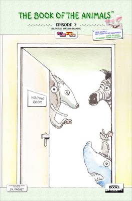 The Book of The Animals - Episode 7 (Bilingual English-Spanish)