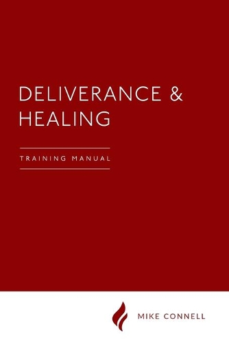 Deliverance and Healing