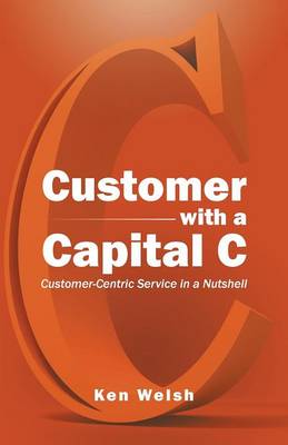 Customer with a Capital C
