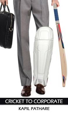Cricket to Corporate