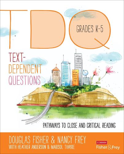 Text-Dependent Questions, Grades K-5