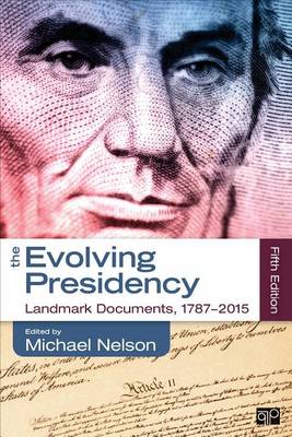 The Evolving Presidency