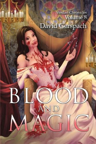 Blood and Magic