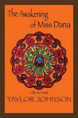 The Awakening of Miss Dana