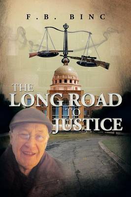 The Long Road to Justice