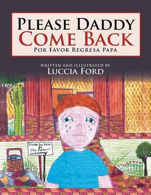 Please Daddy Come Back