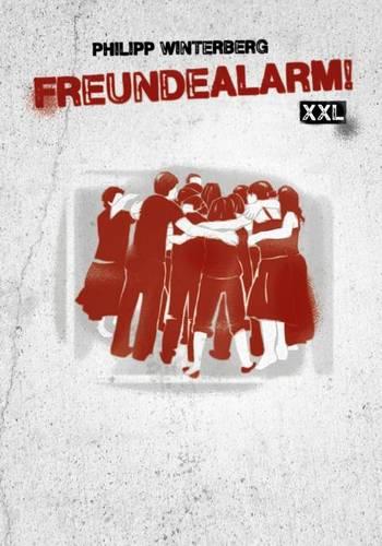 Freundealarm! XXL