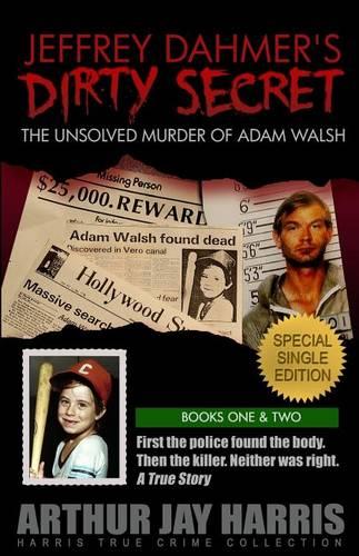 Jeffrey Dahmer's Dirty Secret