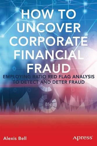 How to Uncover Corporate Fraud