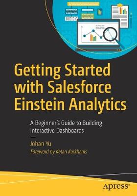 Getting Started with Salesforce Einstein Analytics