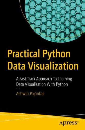 Practical Python Data Visualization