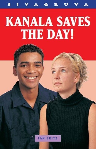 Kanala Saves the Day!