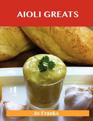 Aioli Greats
