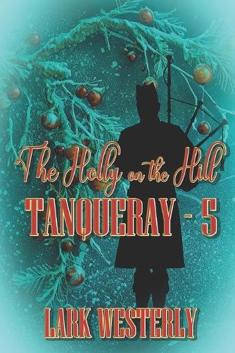 The Holly on the Hill
