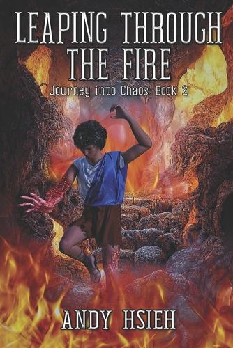 Leaping Through the Fire