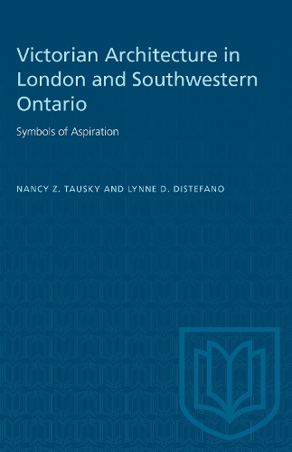 Victorian Architecture in London and Southwestern Ontario
