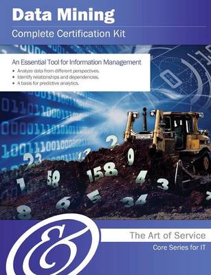 Data Mining Complete Certification Kit - Core Series for It