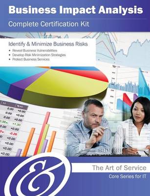 Business Impact Analysis Complete Certification Kit - Core Series for It