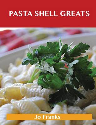 Pasta Shell Greats
