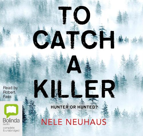 To Catch a Killer