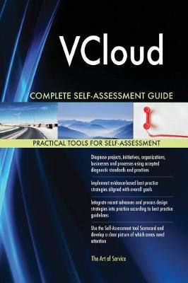 Vcloud Complete Self-Assessment Guide