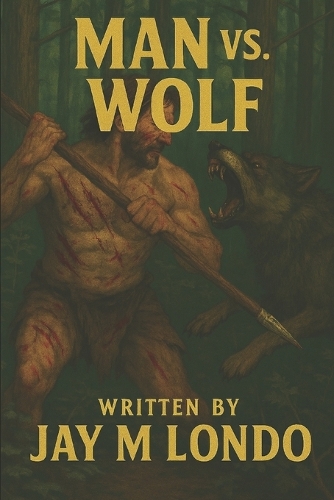 Man vs. Wolf