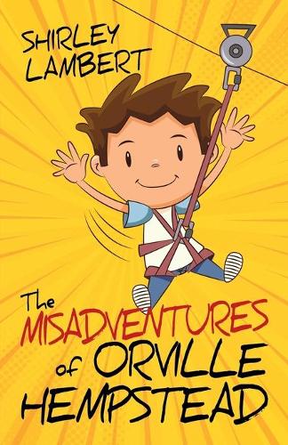 The Misadventures of Orville Hempstead