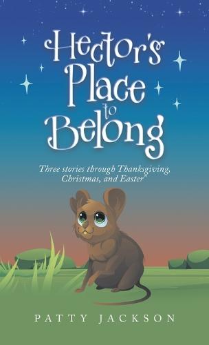 Hector's Place to Belong