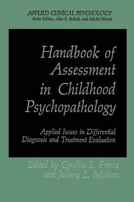 Handbook of Assessment in Childhood Psychopathology