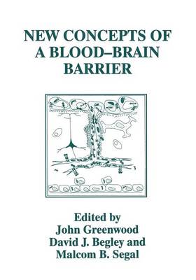 New Concepts of a Blood—Brain Barrier