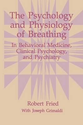 The Psychology and Physiology of Breathing