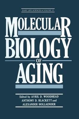 Molecular Biology of Aging