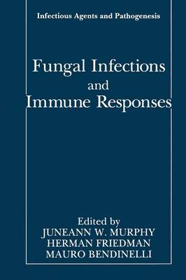 Fungal Infections and Immune Responses