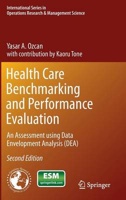 Health Care Benchmarking and Performance Evaluation