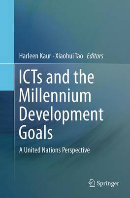 ICTs and the Millennium Development Goals