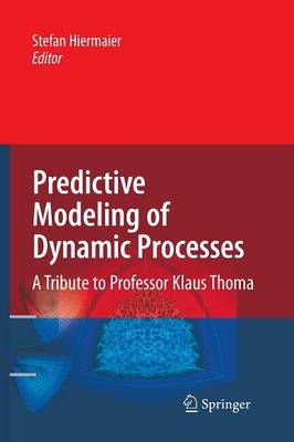 Predictive Modeling of Dynamic Processes