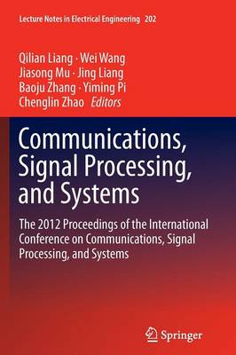 Communications, Signal Processing, and Systems