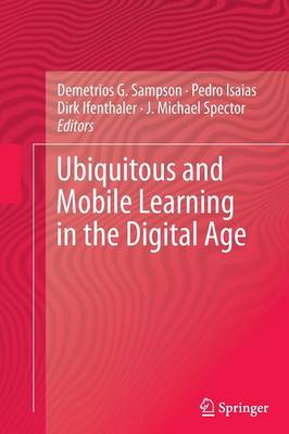 Ubiquitous and Mobile Learning in the Digital Age