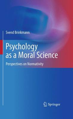 Psychology as a Moral Science