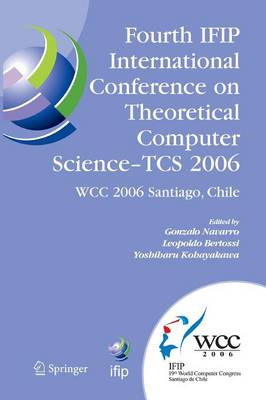 Fourth IFIP International Conference on Theoretical Computer Science - TCS 2006