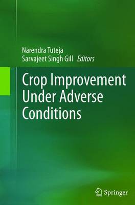 Crop Improvement Under Adverse Conditions