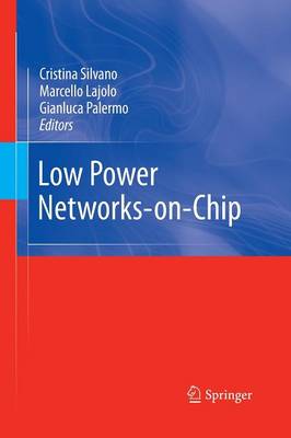 Low Power Networks-on-Chip