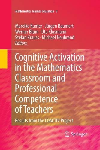 Cognitive Activation in the Mathematics Classroom and Professional Competence of Teachers