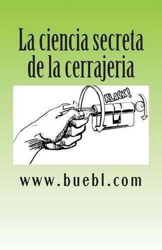 La ciencia secreta de la cerrajeria