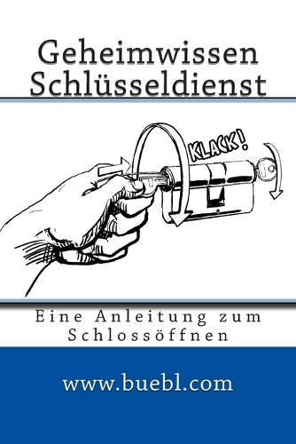 Geheimwissen Schlüsseldienst / Amazon Edition