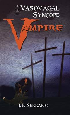 THE Vasovagal Syncope Vampire