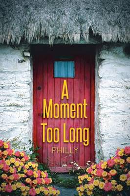 A Moment Too Long
