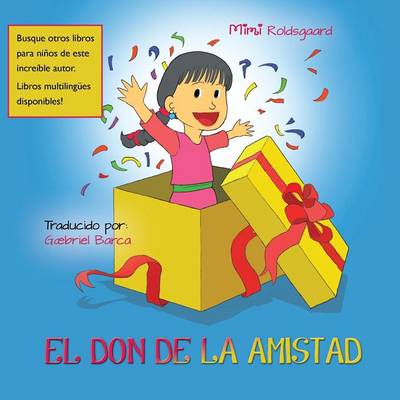 EL Don De La Amistad