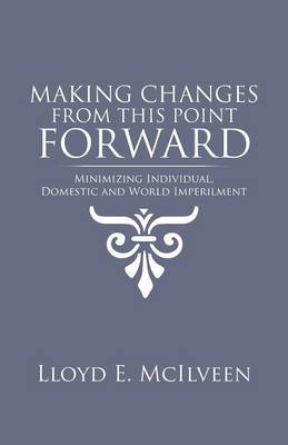 Making Changes from This Point Forward