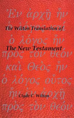 The Wilton Translation of the New Testament
